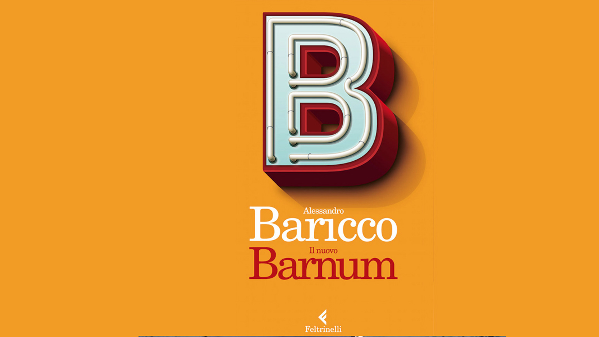 E' uscito nelle librerie, il 29 Settembre 2016, Il nuovo Barnum, una raccolta di articoli e saggi dello scrittore Alessandro Baricco