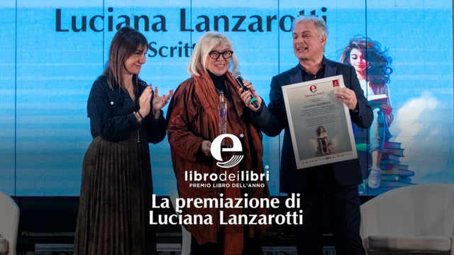 La premiazione di Luciana Lanzarotti | Il Libro dei Libri 2024